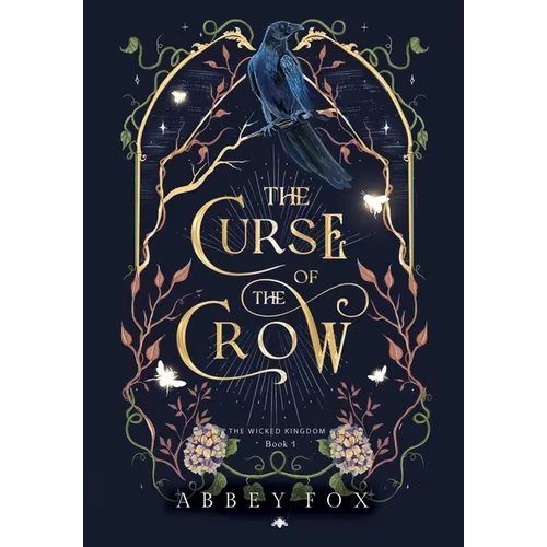 The Curse of the Crow: A fae Romantasy - Hardcover