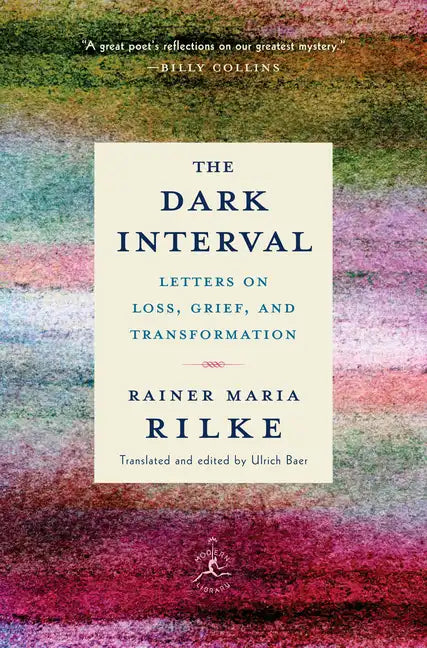 The Dark Interval: Letters on Loss, Grief, and Transformation - Hardcover