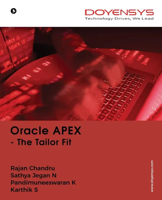 Oracle APEX: The Tailor Fit - Paperback