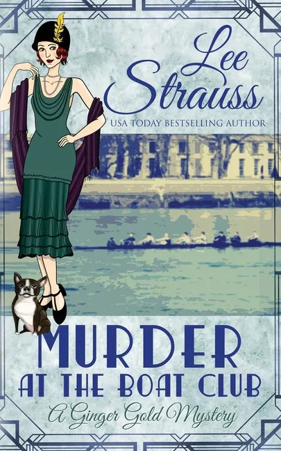 Murder at the Boat Club: a cozy 1920s murder mystery - Paperback
