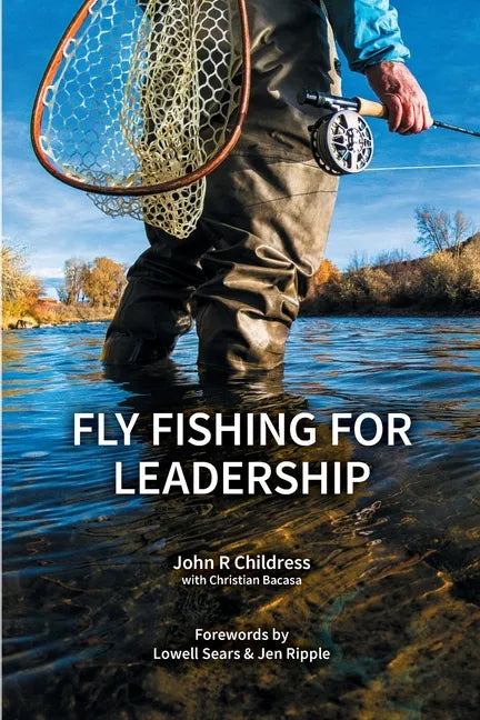 Fly Fishing for Leadership - Paperback