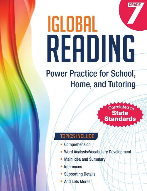 iGlobal Reading, Grade 7: Power Practice for School, Home, and Tutoring - Paperback
