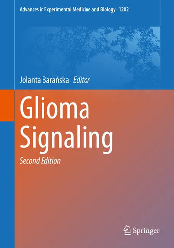 Glioma Signaling - Hardcover