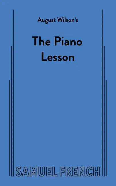 August Wilson's The Piano Lesson - Paperback