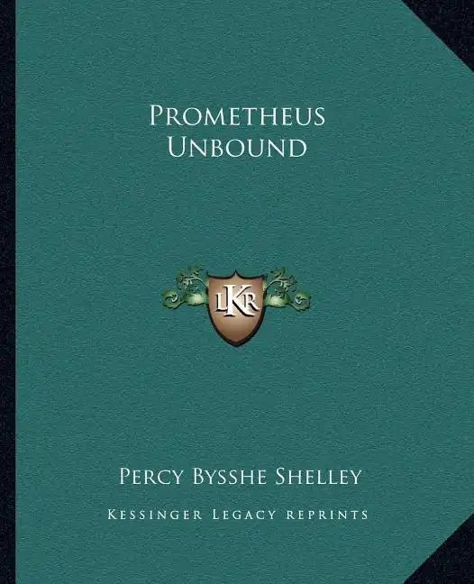 Prometheus Unbound - Paperback