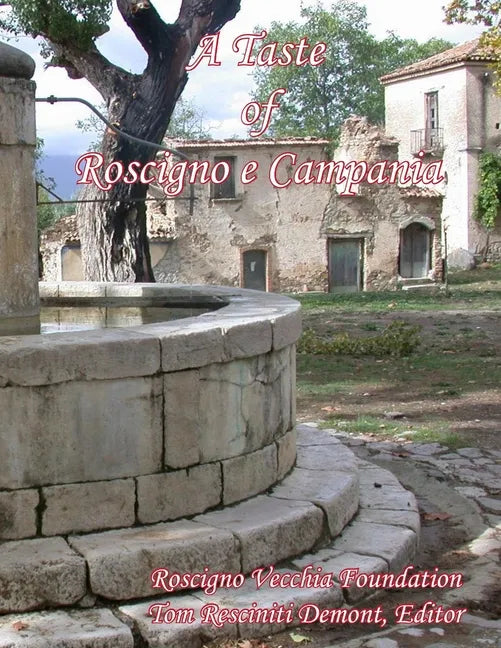 A Taste of Roscigno e Campania II - Paperback