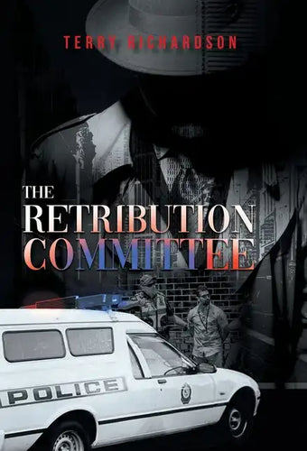 The Retribution Committee - Hardcover