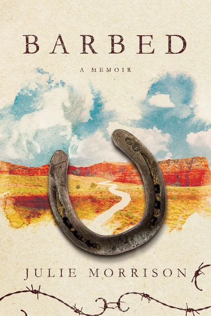 Barbed: A Memoir - Paperback