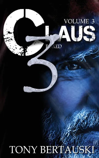 Claus Boxed 3: A Science Fiction Holiday Adventure - Hardcover