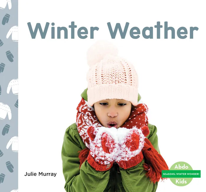 Winter Weather - Library Binding
