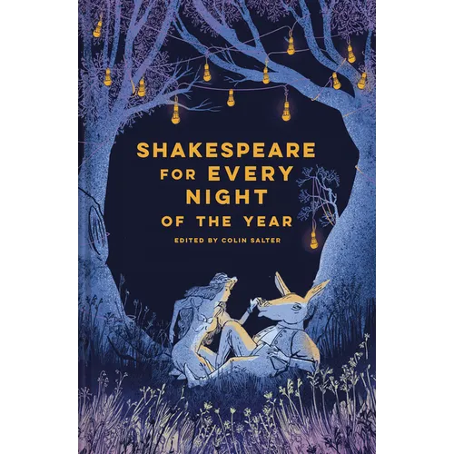 Shakespeare for Every Night of the Year - Hardcover