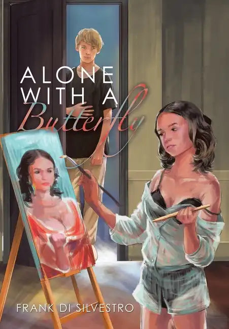 Alone with a Butterfly - Hardcover