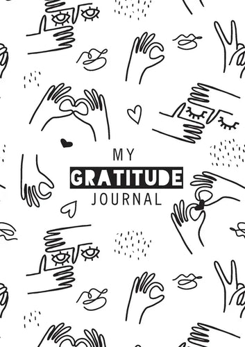 My Gratitude Journal: (Black & White Line Drawing) A 52-Week Daily Guide to Becoming Grateful - Paperback