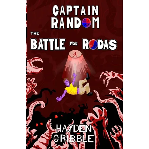 Captain Random and the Battle for Rodas - Paperback