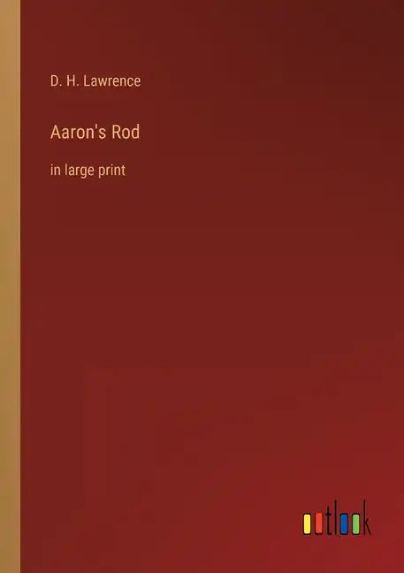 Aaron's Rod: in large print - Paperback