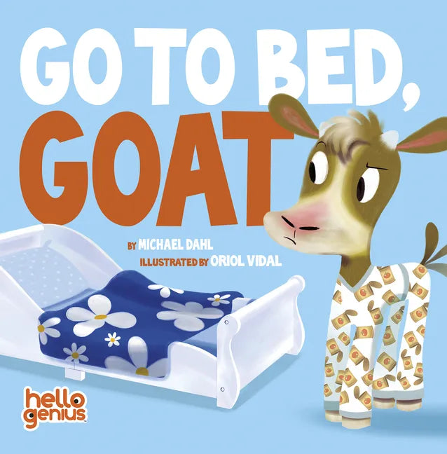 Go to Bed, Goat - Board Book
