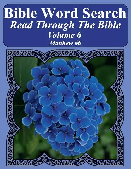 Bible Word Search Read Through The Bible Volume 6: Matthew #6 Extra Large Print - Paperback