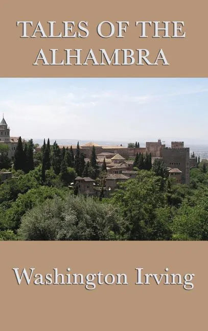 Tales of the Alhambra - Hardcover