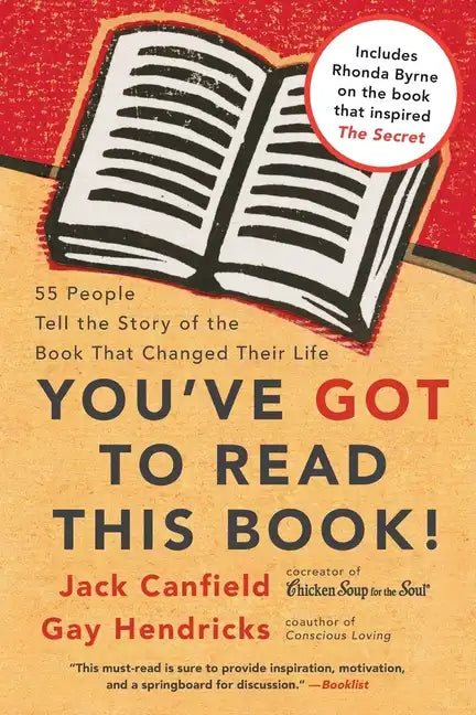 You've Got to Read This Book!: 55 People Tell the Story of the Book That Changed Their Life - Paperback