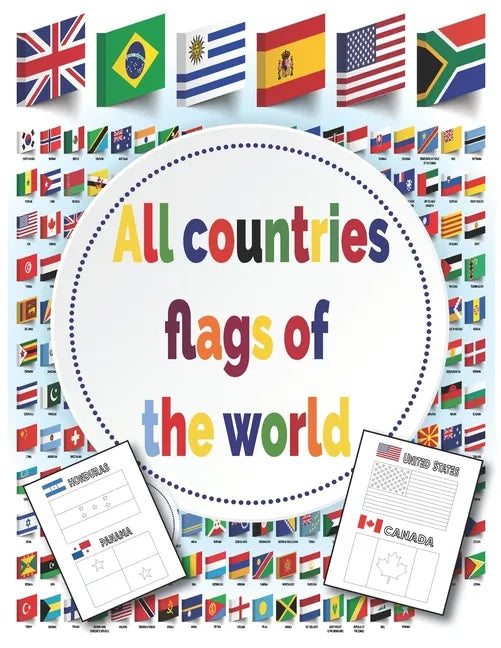 All Countries Flags of The World: Coloring Book - With color guides - Flags Around the world - Paperback