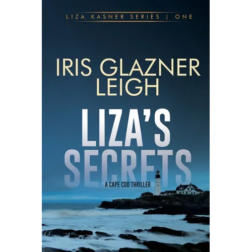 Liza's Secrets: A Cape Cod Thriller - Paperback