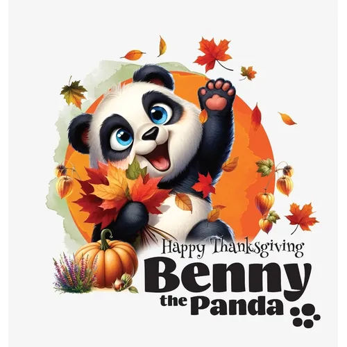 Benny the Panda - Happy Thanksgiving - Hardcover