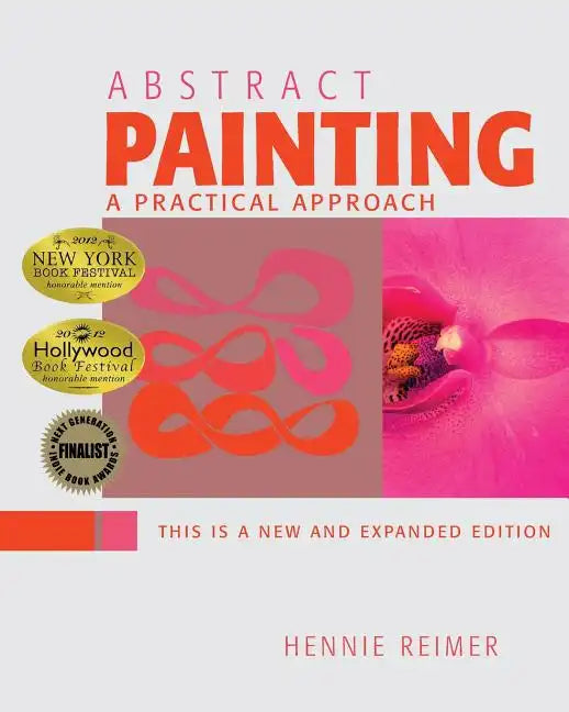 Abstract Painting, A Practical Approach - Paperback