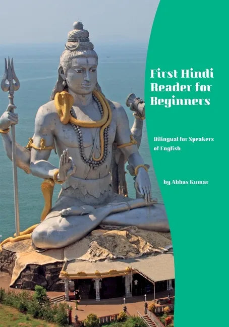 First Hindi Reader for Beginners: Bilingual for Speakers of English - Paperback
