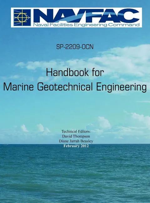 Handbook of Marine Geotechnical Engineering Sp-2209-Ocn - Hardcover