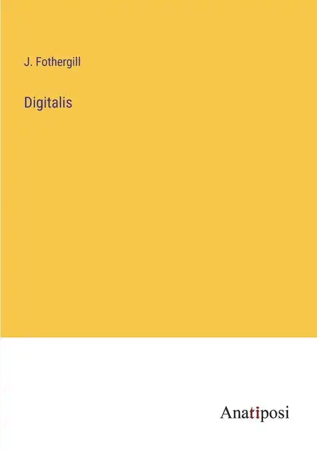 Digitalis - Paperback