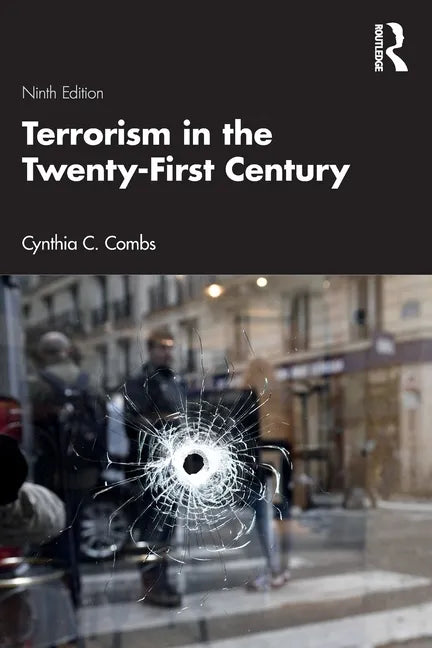 Terrorism in the Twenty-First Century - Paperback