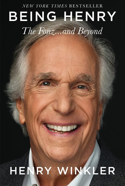 Being Henry: The Fonz . . . and Beyond - Paperback