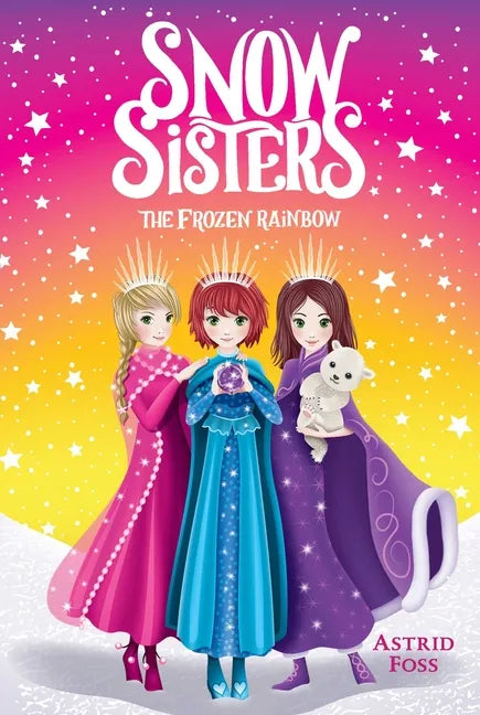 The Frozen Rainbow - Hardcover