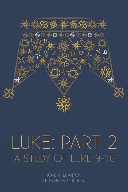Luke: Part 2: At His Feet Studies - Paperback