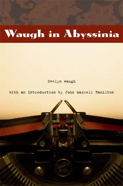 Waugh in Abyssinia - Paperback