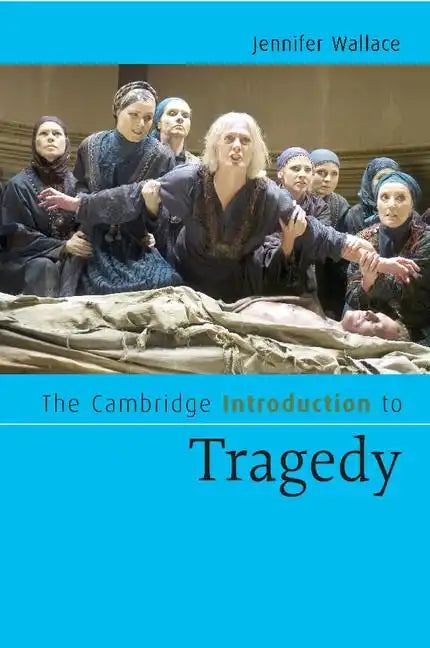 The Cambridge Introduction to Tragedy - Paperback