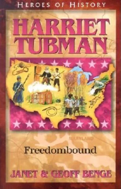 Harriet Tubman: Freedombound - Paperback