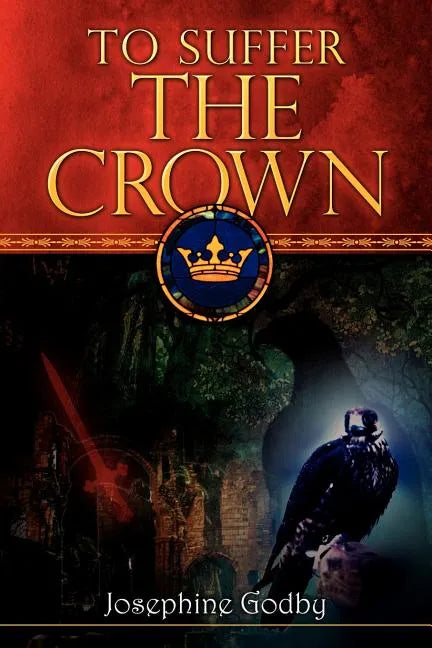 To Suffer the Crown - Paperback