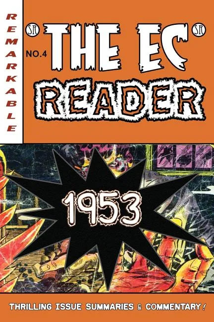 The EC Reader - 1953: Top of the Game - Paperback