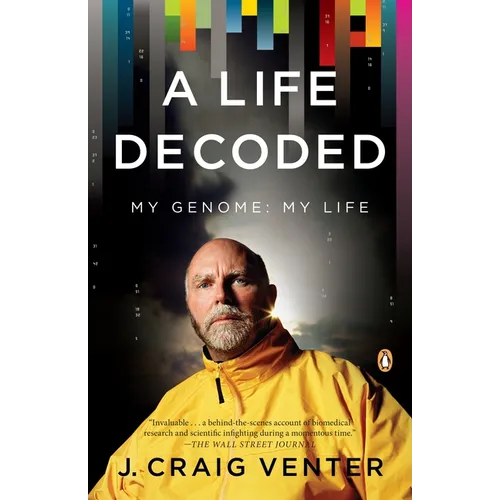 A Life Decoded: My Genome: My Life - Paperback