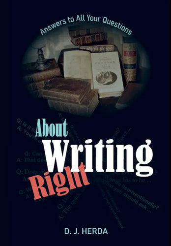 About Writing Right: Answers to All Your Questions - Hardcover