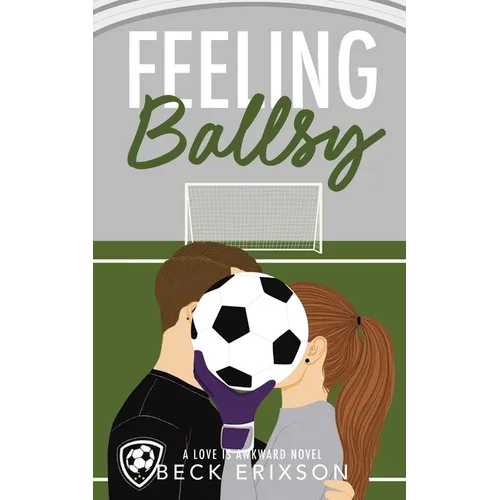 Feeling Ballsy - Paperback