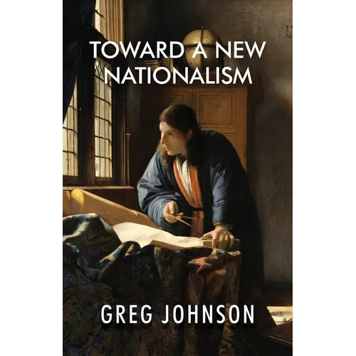 Toward a New Nationalism - Paperback