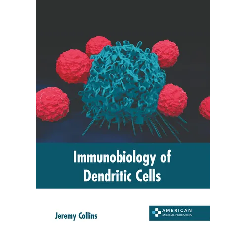 Immunobiology of Dendritic Cells - Hardcover