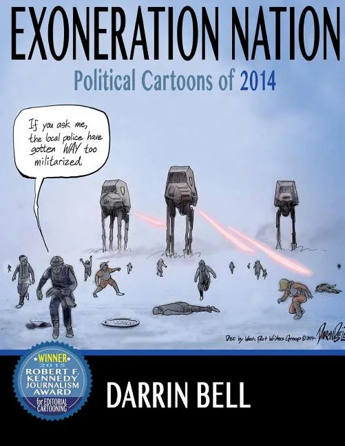 Exoneration Nation: Political Cartoons of 2014 - Paperback
