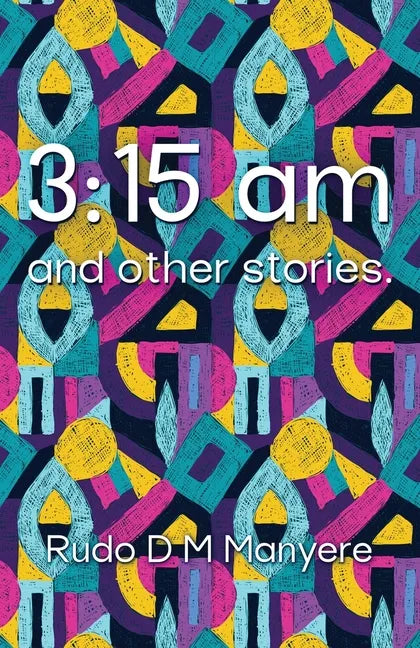 3: 15 am and other stories - Paperback