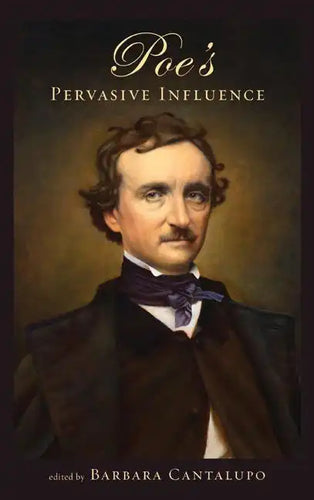 Poe's Pervasive Influence - Paperback