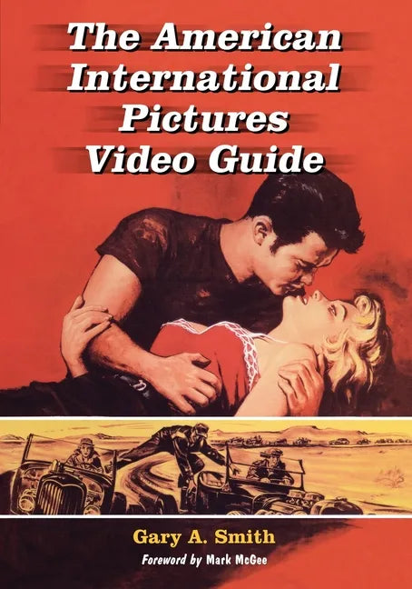 The American International Pictures Video Guide - Paperback