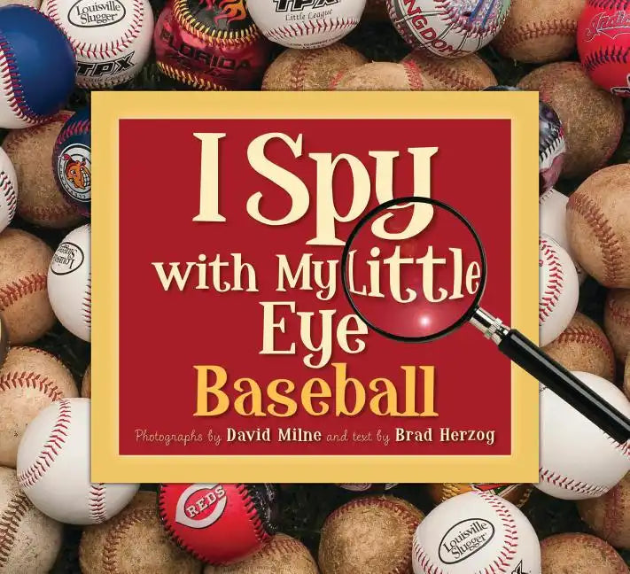 I Spy with My Little Eye Baseball: Baseball - Hardcover