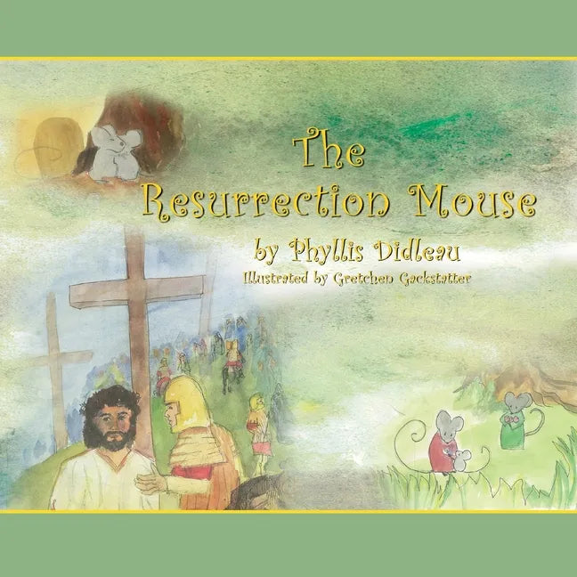 The Resurrection Mouse - Paperback